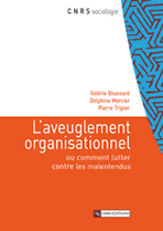 L'aveuglement organisationnel