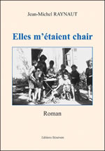 Elles m'�taient chair