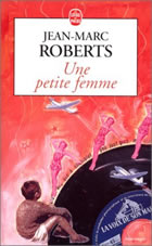 Couverture: Une petite femme de Jean-Marc Roberts