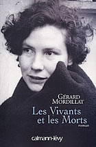 Couverture: Les morts et les vivants de Gérard Mordillat