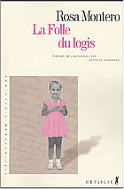 Couverture: La folle du logis de Rosa Montero