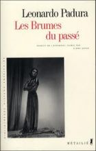 Couverture: Les brumes du passé de Leonardo Padura