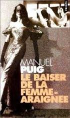 Couverture: Le baiser de la femme araign�e de Manuel Puig
