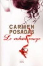 Couverture: Le ruban rouge de Carment Posadas