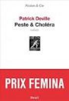 Couverture: Peste et Choléra de Patrick Deville