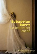 Couverture: Le testament caché de Sebastian Barry