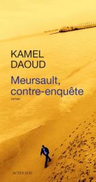 Couverture: Meursault contre-enqu�te de Kamel Daoud