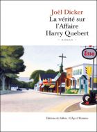 Couverture: La vérité sur l'affaire Harry Quebert de Joe Dicker