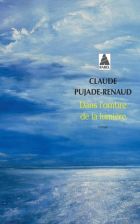 Couverture: Dans l'ombre de la lumière de Claude Pujade-Renaud