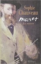 Couverture: Manet, le secret de Sophie Chauveau