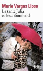 Couverture: La tante Julia et le scribouillard de Mario Varga Llosa