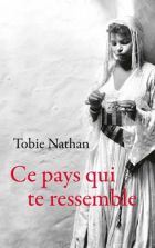 Couverture: Ce pays qui te ressemble de Tobie Nathan