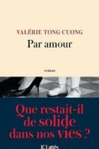 Couverture: Par amour de Valérie Tong Cuong