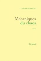 Couverture: M�caniques du chaos de Daniel Rondeau
