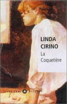 Couverture: La coquetière de Linda Cirino