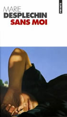 Couverture: Sans moi de Marie Desplechin