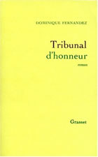 Couverture: Tribunal d'honneur de Dominique Fernandez