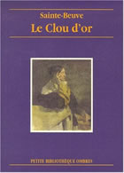 Couverture: Le clou d'or et autres nouvelles de  Sainte Beuve
