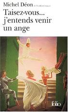 Couverture: Taisez-vous... j'entends venir un ange de Michel Déon