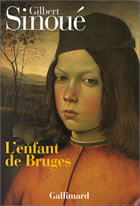 Couverture: L'enfant de Bruges de Gilbert Sinoué